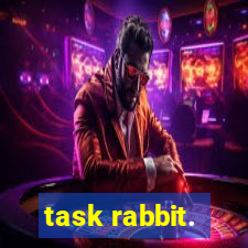 task rabbit.